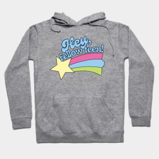 "Hey, Fellow Teen!" Shooting Star Hoodie